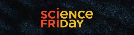 Science Friday